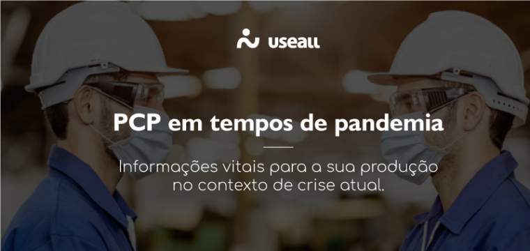 Imagem do post Como diminuir os custos de PCP durante a pandemia?