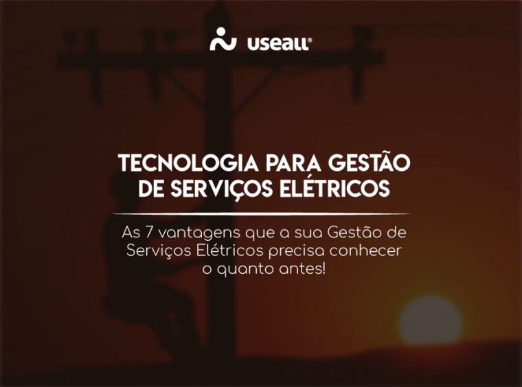 Imagem do post Evolução para sua Gestão de Serviços Elétricos